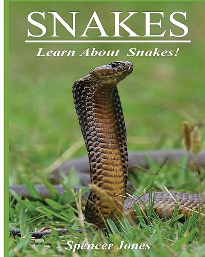 Snakes: Fun Facts & Amazing Pictures - Learn About Snakes (Amazing Nature Childrens Books)