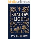 Shadow Light: A Clean Christian Romantic Suspense Novel Set in London (Light Rising Book 1)