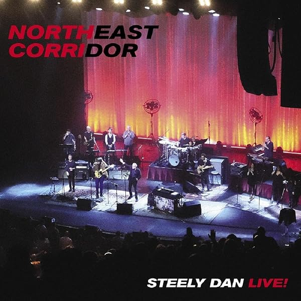 Amazon.com: Northeast Corridor: Steely Dan Live![180g 2 LP]: CDs