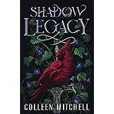 Shadow Legacy: A Dark Fantasy Romance
