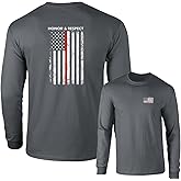 Honor Respect U.S. Flag Red Line Firefighter Long Sleeve T-Shirt