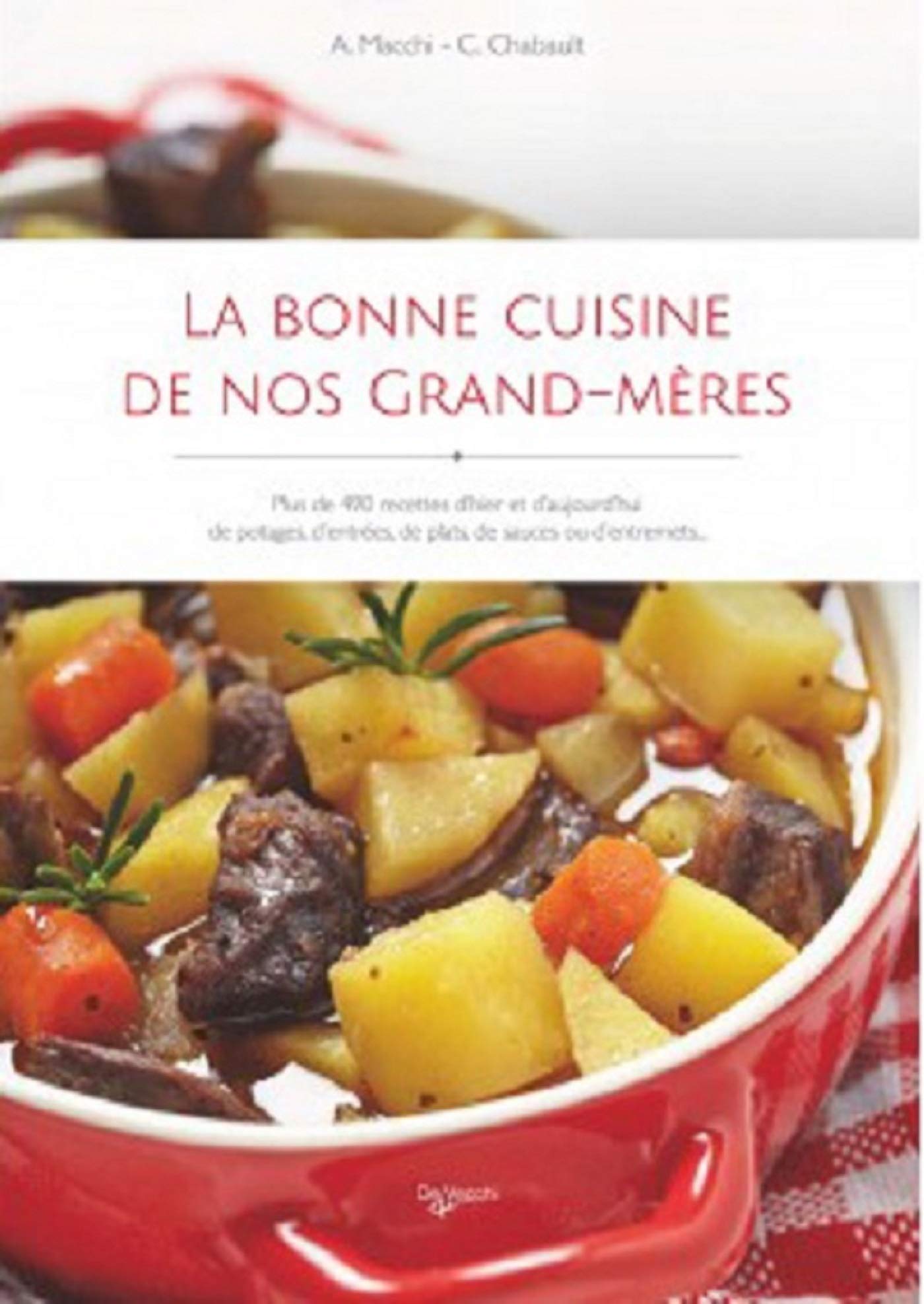 Amazonfr La Bonne Cuisine De Nos Grand Mères Alessandra
