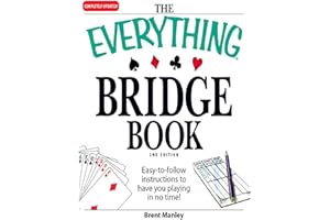 The Everything Bridge Book: Easy-to-follow instructions to have you playing in no time! (Everything® Series)