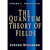 The Quantum Theory of Fields, Volume 1: Foundations