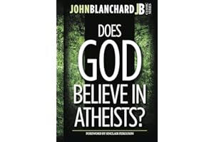 Does God believe in Atheists ?