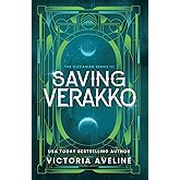 Saving Verakko: The Clecanian Series: Book 3 (Discreet cover)