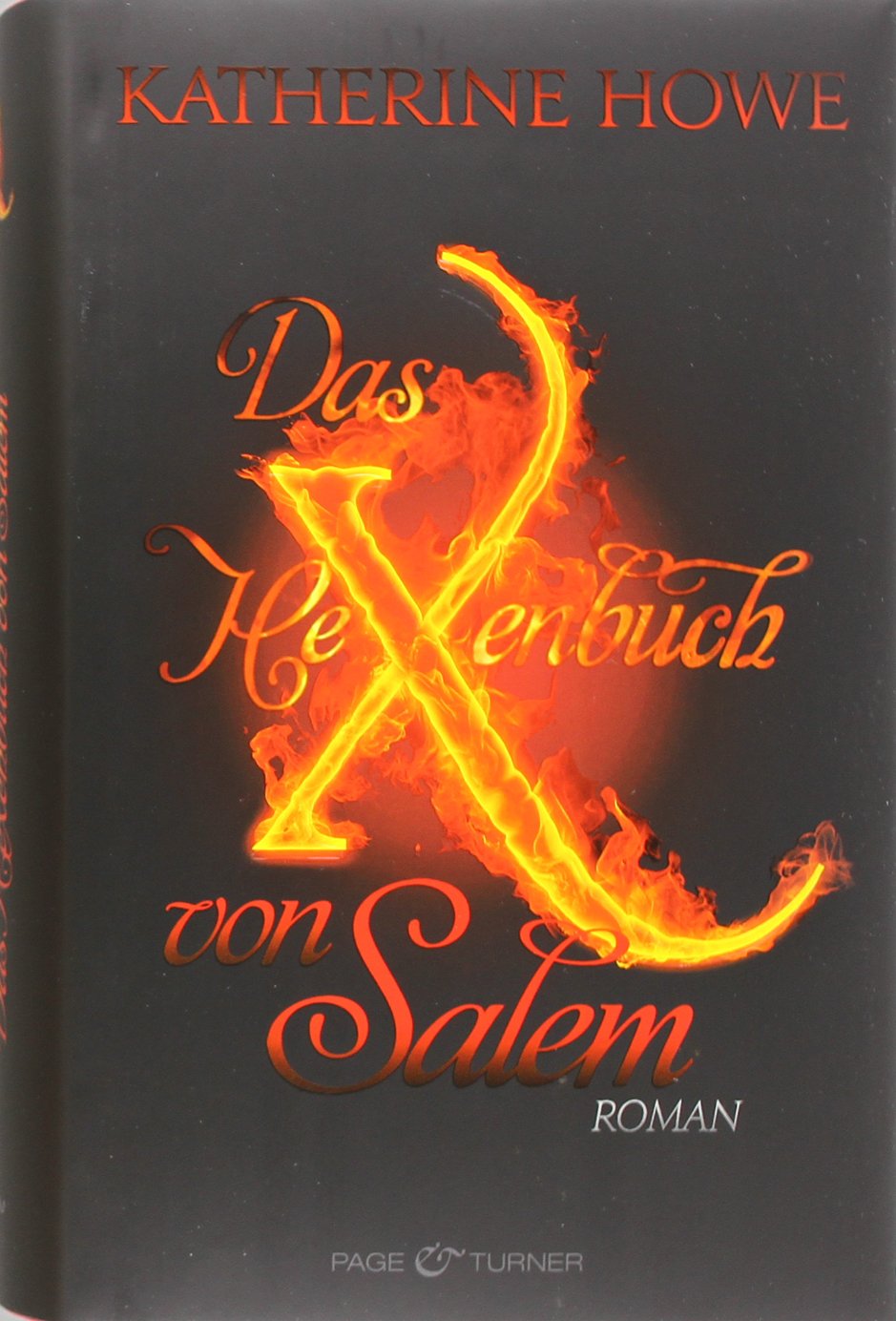 Das Hexenbuch Von Salem Roman Amazon De Howe Katherine Schwaab Judith Bucher