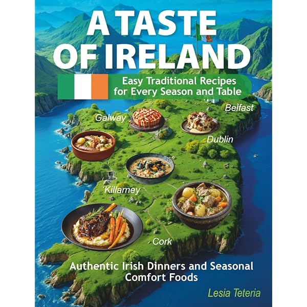 Traditional Cooking of Ireland: Classic Dishes From The Irish Home