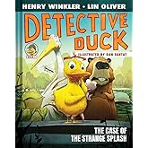 Detective Duck: The Case of the Strange Splash (Detective Duck #1)
