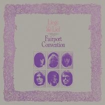 Fairport Convention - Liege & Lief - Amazon.com Music