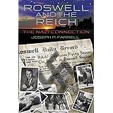 Roswell And The Reich: The Nazi Connection