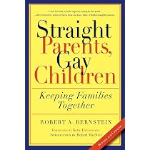 Straight Parents, Gay Children: Keeping Families Together ...