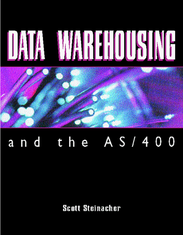 Data Warehousing & the as 400 with CDROM Data Warehousing & the as 400 with CDROM