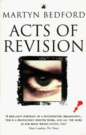 "Acts of Revision" av Martyn Bedford