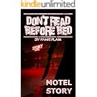 Motel Story (DON'T READ BEFORE BED)