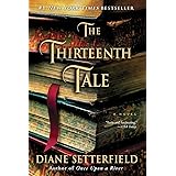 The Thirteenth Tale: A Novel