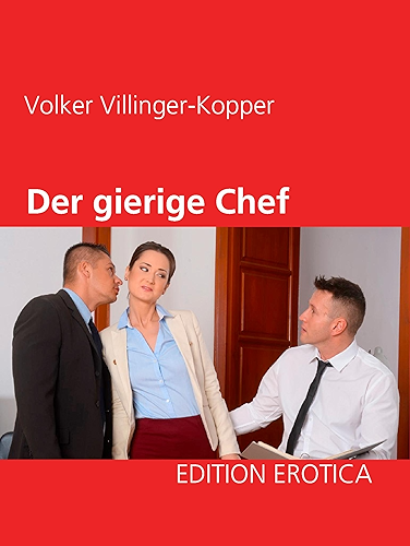 Download Der gierige Chef (German Edition) PDF