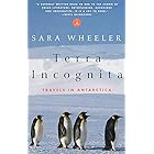 Terra Incognita: Travels in Antarctica
