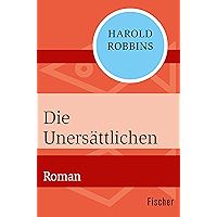 Die Unersättlichen: Roman (German Edition) book cover Die Unersättlichen: Roman (German Edition) book cover