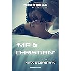 Marriage 2.0: Season Two: Mia & Christian