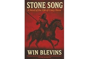Stone Song: A Novel of the Life of Crazy Horse