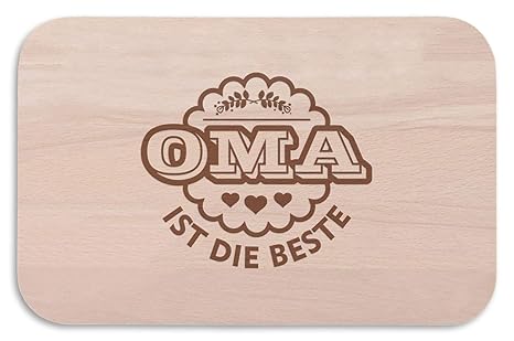 Frühstücksbrettchen Brotzeitbrett mit Gravur - Oma ist die Beste - ideales Geschenk für Oma als Geburtstagsgeschenk