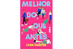 Melhor do que antes: Conto extra de melhor do que nos filmes & Apostando no amor