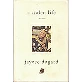 A Stolen Life: A Memoir