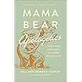 Mama Bear Apologetics: Empowering Your Kids to Challenge Cultural Lies