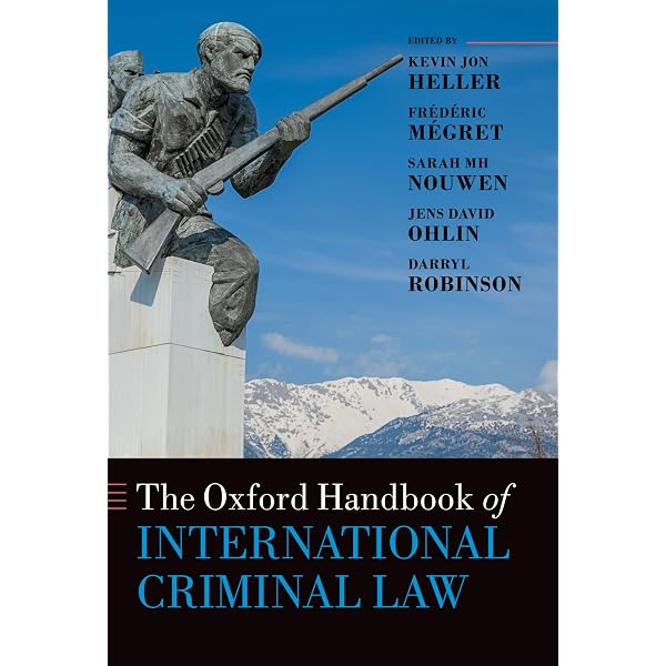 The Oxford Handbook of International Criminal Law: Robinson