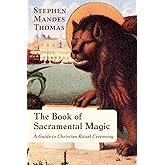 The Book of Sacramental Magic