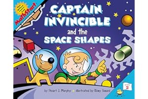 Captain Invincible and the Space Shapes: A Fun MathStart Story About Teaching 3-D Shapes for Children (Ages 6-10)