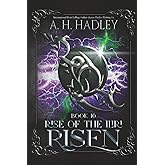 Risen (Rise of the Iliri)