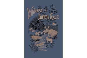 Winners in Life's Race (Yesterday's Classics)