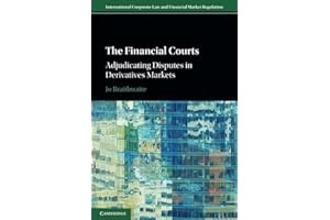The Financial Courts: Adjudicating Disputes in Derivatives Markets