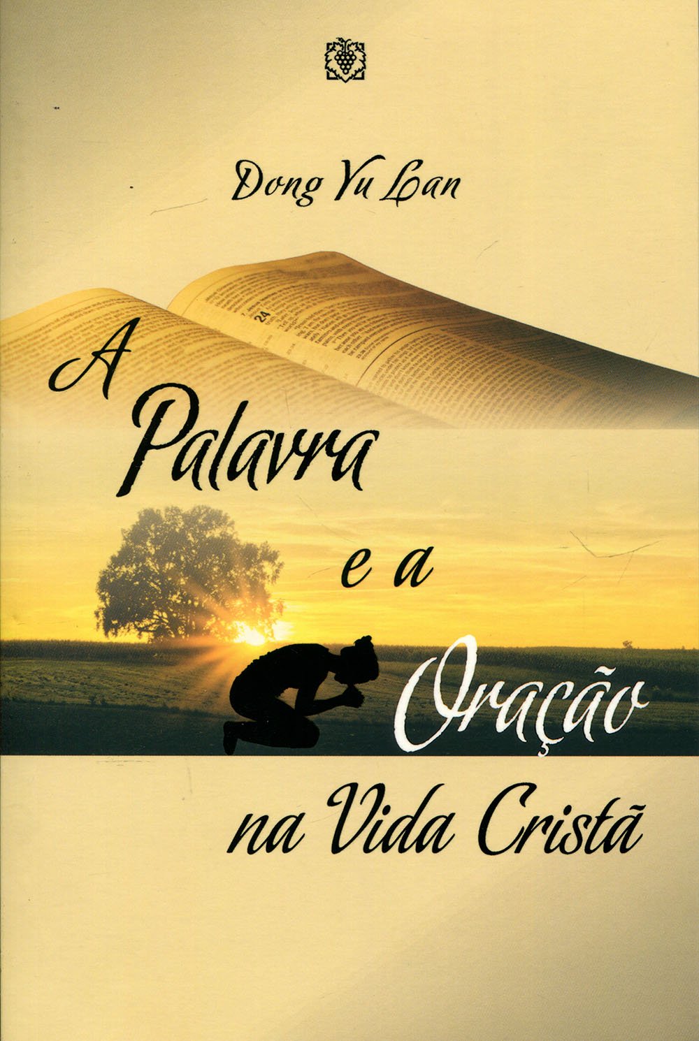 A Palavra E A Oracao Na Vida Crista Amazon Com Br