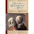 Divorce and Remarriage in the Bible: The Social and Literary Context