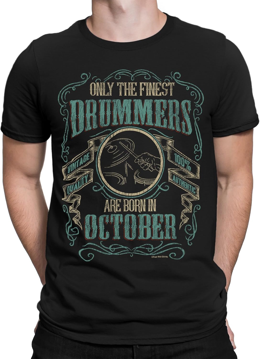 Only The Finest Drummers are Born in October Music Birthday Gift Mens