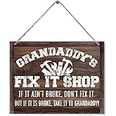Hanging Workshop Wall Sign, Grandaddy Gifts, Grandaddy's Fix-It Shop If It Ain't Broke, Don't Fix It. But If It Is Broke, Take It To Grandaddy! Wooden Sign, Gifts for Father's Day Christmas 15"X11.4"
