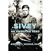 Sivey: An American Hero
