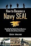 How to Become a Navy SEAL: Everything You Need to