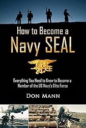 How to Become a Navy SEAL: Everything You Need to