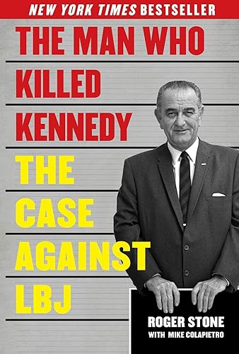 Download The Man Who Killed Kennedy: The Case Against LBJ PDF