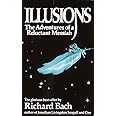 Illusions: The Adventures of a Reluctant Messiah