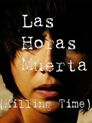 horas muertas full movie
