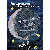 The Moon Dog's to Father Mr.lkura 自筆 希少 Papa, Please Get the Moon for Me: Miniature Edition | Amazon.com.br