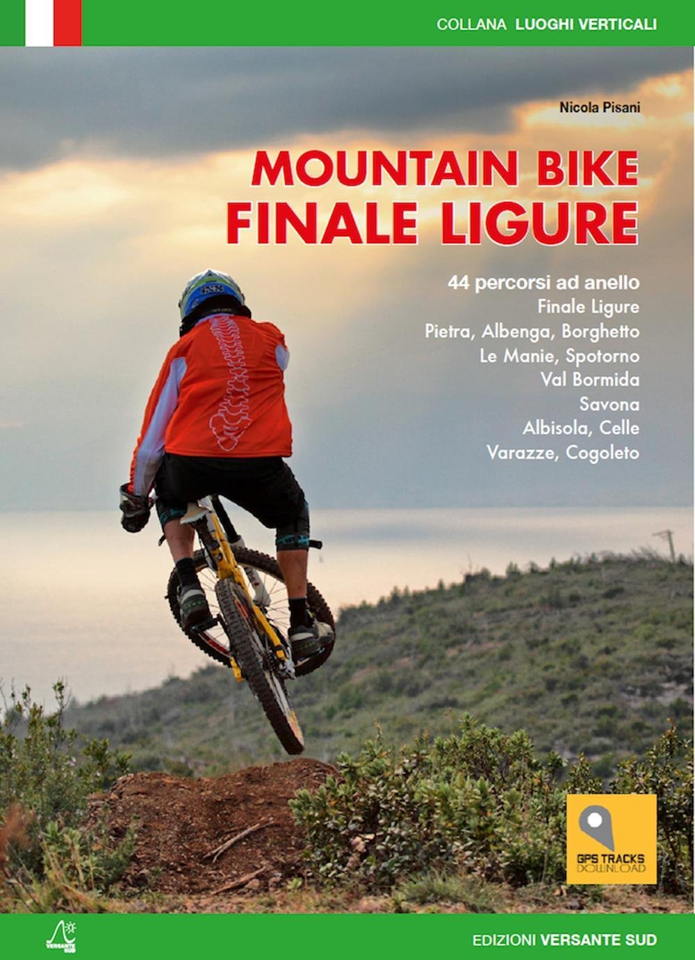 Mountain bike. Finale Ligure. 44 percorsi ad anello ze : Pisani, Nicola:  Libri - Amazon