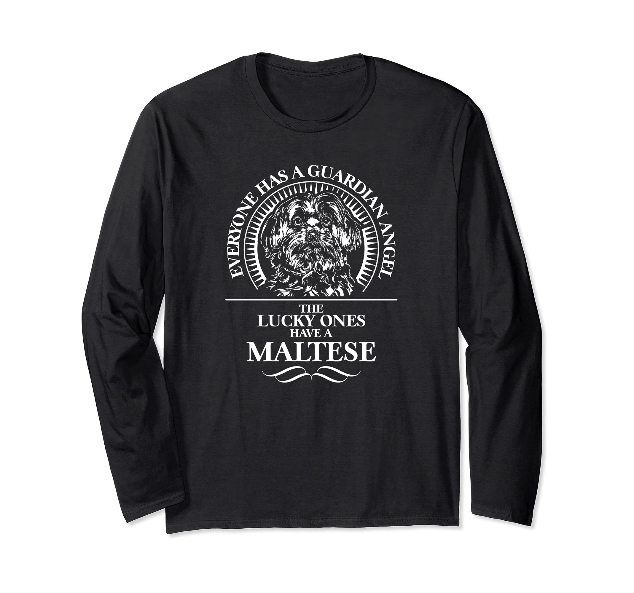 Proud Maltese Guardian Angel dog saying Long Sleeve T-Shirt