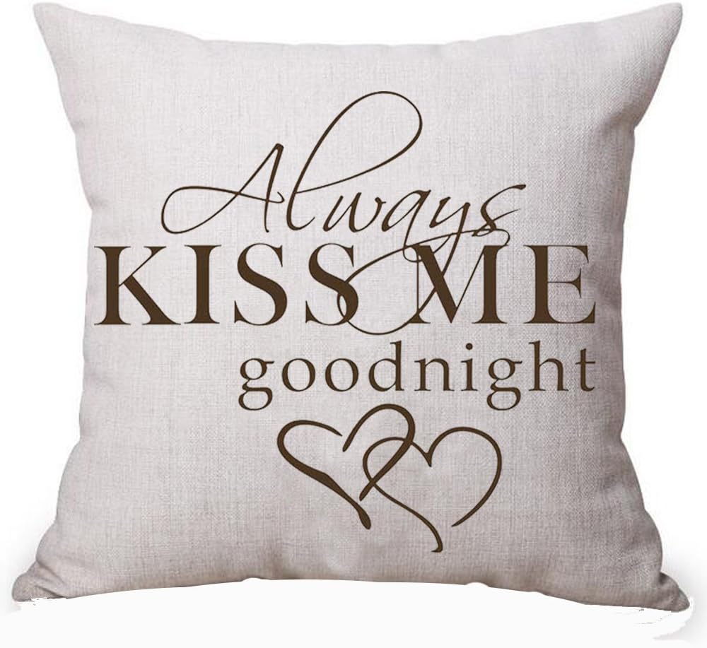 Queen's designer Always Kiss Me Goodnight For Lover Inspirational Cotton Linen Decorative Home Office Throw Pillow Case Cushion Cover Square 18X18 Inches (G)