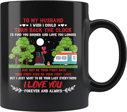 to my husband i wish i could turn back the clock mug